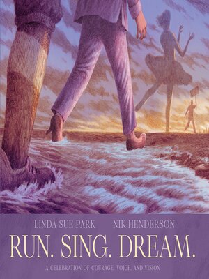 cover image of Run. Sing. Dream.